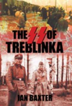 The SS of Treblinka