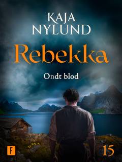 Rebekka - ondt blod