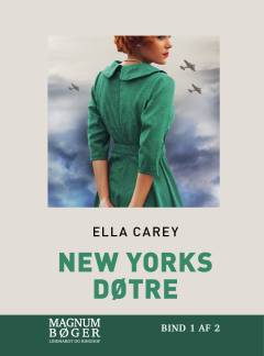 New Yorks døtre. Bind 1 (Stor skrift)