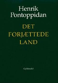 Det forjættede Land : Muld (1891), Det forjættede Land (1892), Dommens Dag (1895) -- Kommentar : efterskrift, tillæg, variantapparat, noter