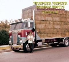 Truckers, kickers, cowboy angels - volume 4 : the blissed-out birth of country rock 1971