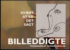 Billeddigte : svært at få det sagt