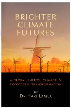 Brighter climate futures : a global energy, climate & ecosystem transformation