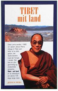 Tibet - mit land : en selvbiografi