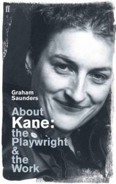 About Kane : the playwright and the work
