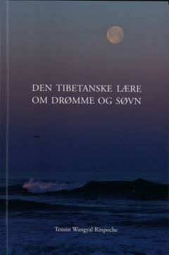 Den tibetanske lære om drømme og søvn