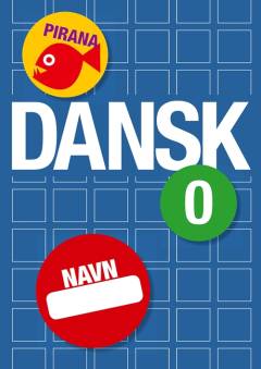 Dansk 0 - pirana