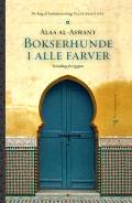 Bokserhunde i alle farver : Fortællinger fra Egypten