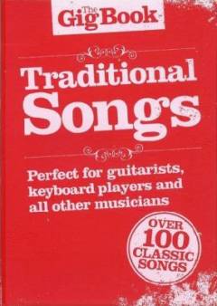 Traditional songs : over 100 classic songs