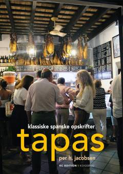 Tapas : klassiske spanske opskrifter
