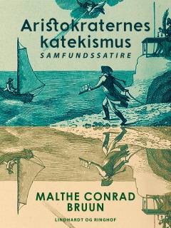 Aristokraternes Katekismus og andre Skrifter