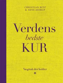 Verdens bedste kur : vægttab der holder