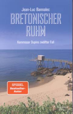 Bretonischer Ruhm : Kommissar Dupins zwölfter Fall