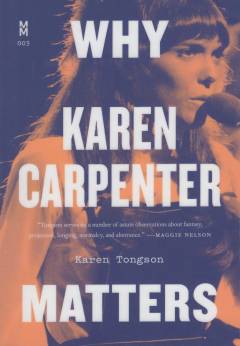 Why Karen Carpenter matters