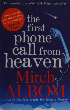 The first phone call from heaven
