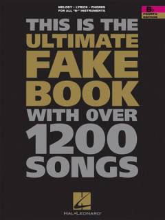 The book : the most amazing colossal ultimate selection of the best songs ever assembled in a real legal fake book : for 1 stemme med becifring : \udgave for Es-instrument\