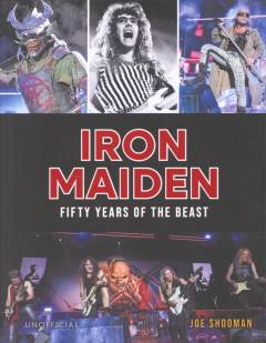Iron Maiden : fifty years of the beast