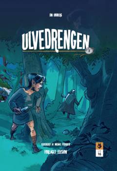 Ulvedrengen. Del 3