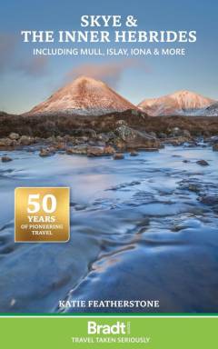 Skye & the Inner Hebrides : including Mull, Islay, Iona & more