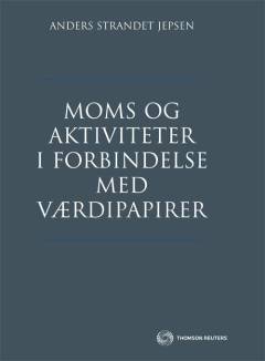 Moms og aktiviteter i forbindelse med værdipapirer