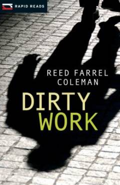Dirty work