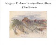 Margareta Erichsen - historiefortællersken i Husum