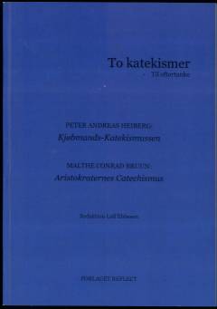 To katekismer - til eftertanke