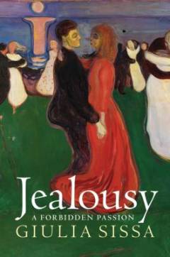 Jealousy : a forbidden passion