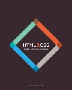 HTML & CSS : design and build  websites
