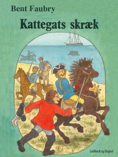 Kattegats skræk : 1. bog om Tordenskjold