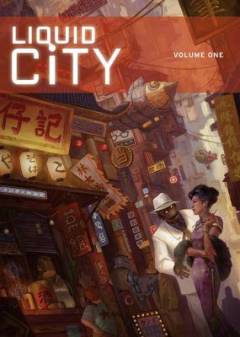 Liquid city. Volume 1