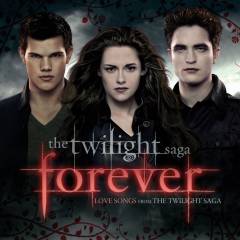 Forever : love songs from The twilight saga
