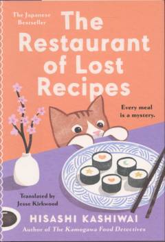 The restaurant of lost recipes