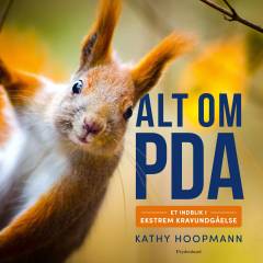Alt om PDA : et indblik i ekstrem kravundgåelse