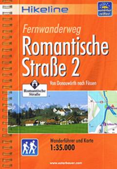 Fernwanderweg - Romantische Strasse. 2 : Von Donauwörth nach Füssen