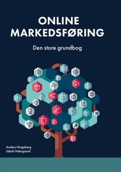 Online markedsføring : den store grundbog