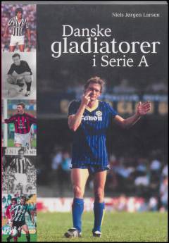 Danske gladiatorer i Serie A