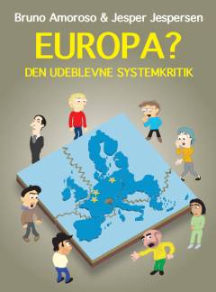 Europa? : den udeblevne systemkritik
