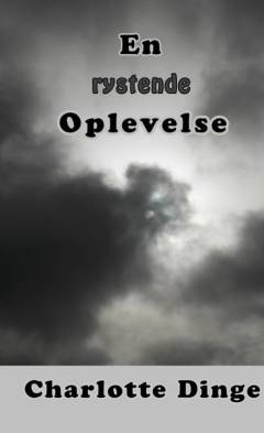 En rystende oplevelse