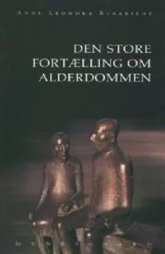 Den store fortælling om alderdommen