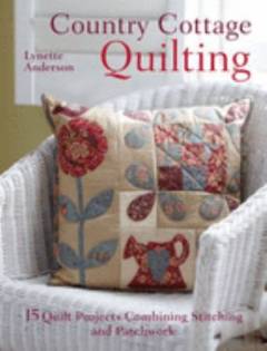 Country cottage quilting