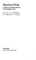 Men out of work : A study of unemployment in three English towns
