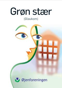 Grøn stær (glaukom)
