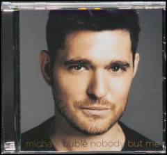 Nobody but me