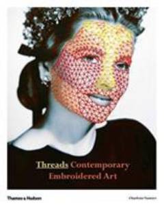 Threads : contemporary embroidery art