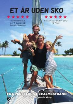 Et år uden sko : fra parcelhus til palmestrand