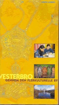 Vesterbro : gennem den flerkulturelle by