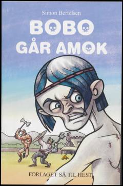 Bobo går amok