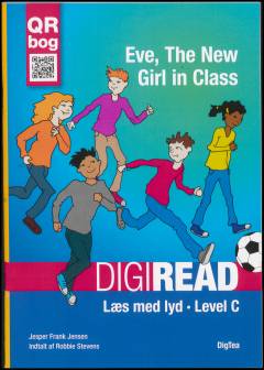 Eve, the new girl in class : QR bog