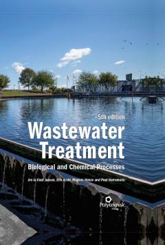 Wastewater treatment : biological and chemical processes
